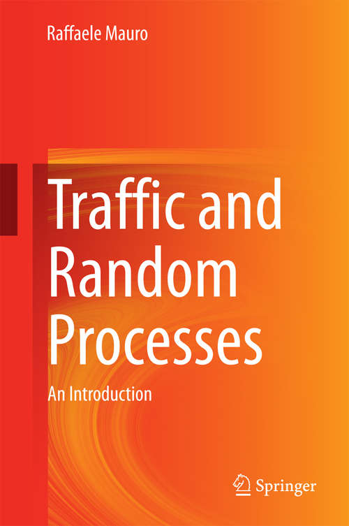 Book cover of Traffic and Random Processes: An Introduction (2015)
