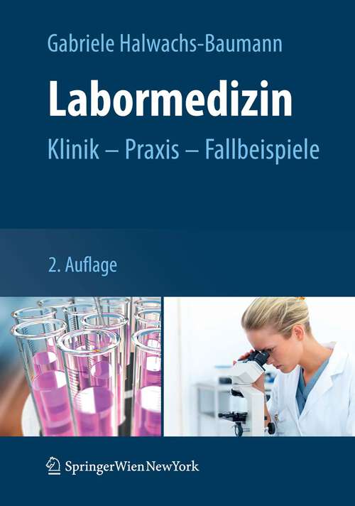 Book cover of Labormedizin: Klinik – Praxis – Fallbeispiele (2. Aufl. 2011)