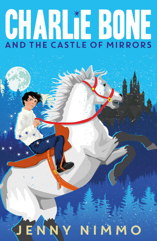 Book cover of Charlie Bone and the Castle of Mirrors (Charlie Bone #4)