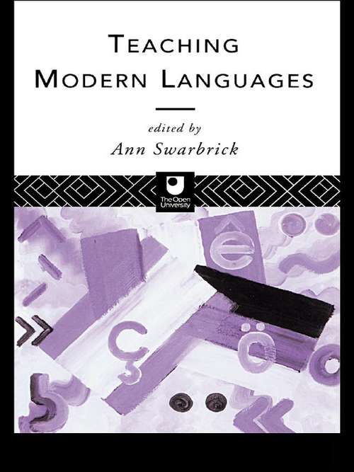 Book cover of Teaching Modern Languages: Perspectives On Practice (Open University Ser.)