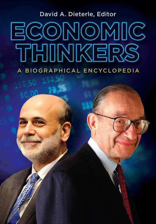 Book cover of Economic Thinkers: A Biographical Encyclopedia