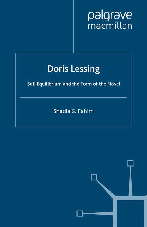 Book cover of Doris Lessing and Sufi Equilibrium: The Evolving Form of the Novel (1994)