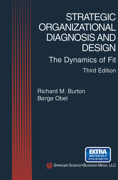 Book cover of Strategic Organizational Diagnosis and Design: The Dynamics of Fit (3rd ed. 2004) (Information and Organization Design Series #4)