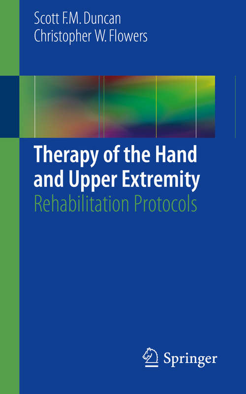 Book cover of Therapy of the Hand and Upper Extremity: Rehabilitation Protocols (2015)