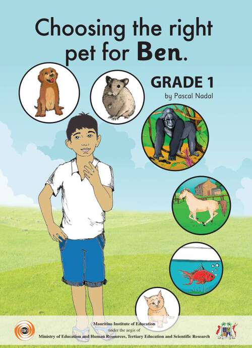 Book cover of Choosing The Right Pet for Ben class 1 - MIE