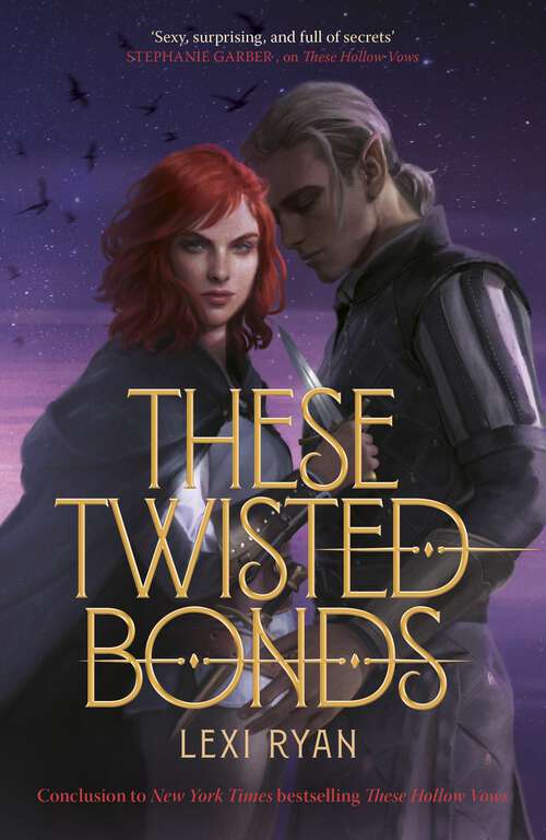 Book cover of These Twisted Bonds: the spellbinding conclusion to the stunning fantasy romance These Hollow Vows (These Hollow Vows)