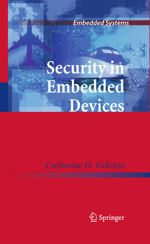 Book cover of Security in Embedded Devices (2010) (Embedded Systems)