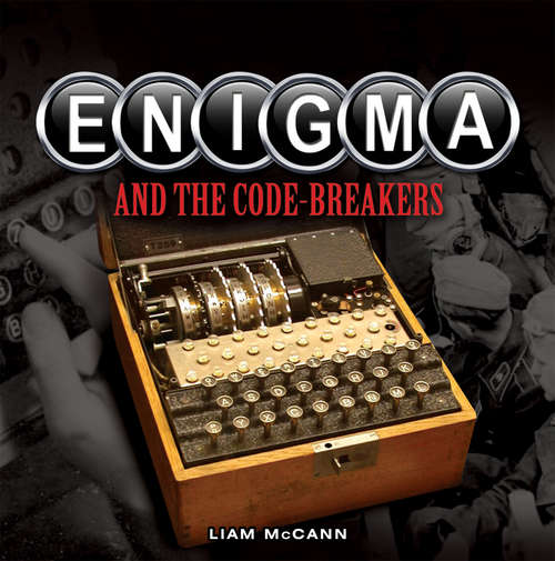 Book cover of Enigma and The Code Breakers
