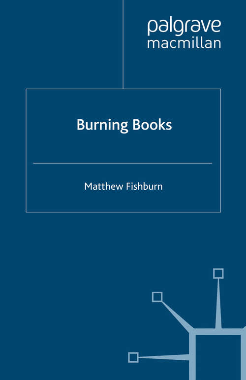 Book cover of Burning Books (2008)