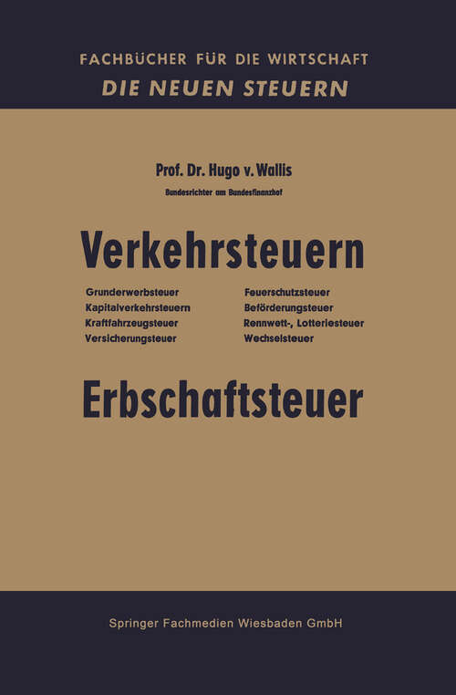 Book cover of Verkehrsteuern: Erbschaftsteuer (1961) (Fachbücher für die Wirtschaft)