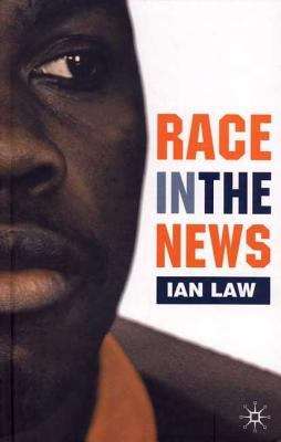 Book cover of Race in the News (PDF)