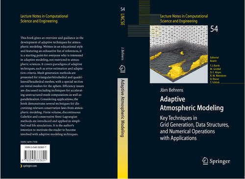 Book cover of Adaptive Atmospheric Modeling: Key Techniques in Grid Generation, Data Structures, and Numerical Operations with Applications (2006) (Lecture Notes in Computational Science and Engineering #54)