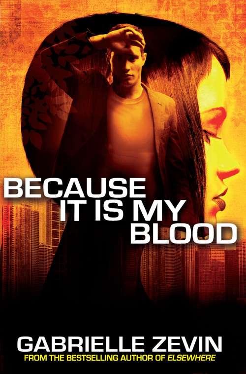Book cover of Because It Is My Blood (Birthright Trilogy #2)