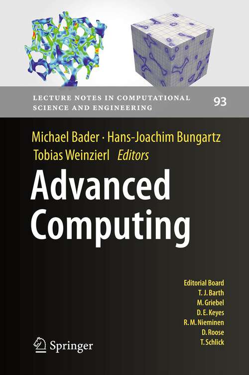 Book cover of Advanced Computing (2013) (Lecture Notes in Computational Science and Engineering #93)