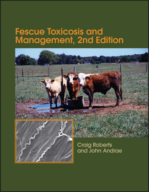 Book cover of Fescue Toxicosis and Management (2) (ASA, CSSA, and SSSA Books)