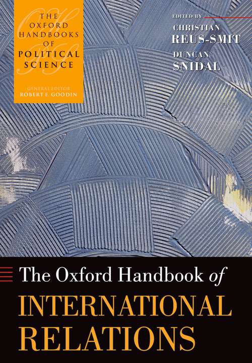 Book cover of The Oxford Handbook of International Relations (Oxford Handbooks)