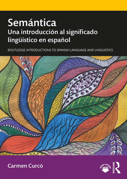 Book cover of Semántica: Una introducción al significado lingüístico en español
