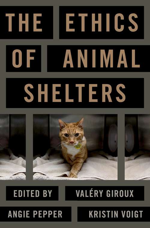 Book cover of The Ethics of Animal Shelters