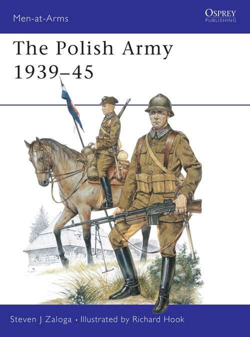 Book cover of The Polish Army 1939–45 (Men-at-Arms #117)