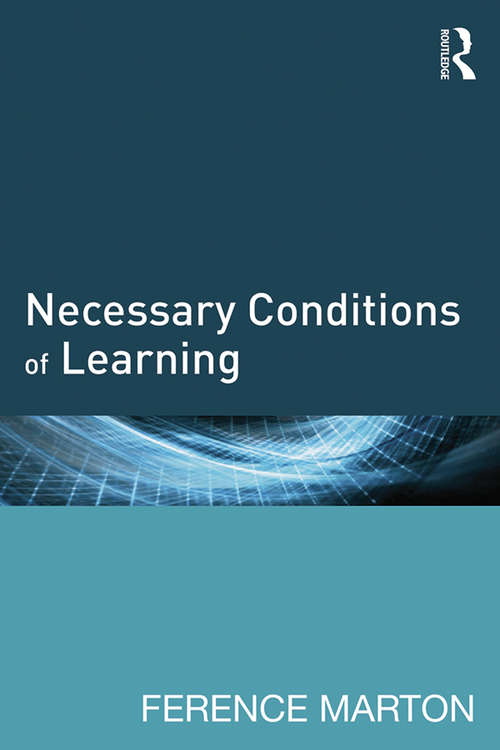 Book cover of Necessary Conditions of Learning