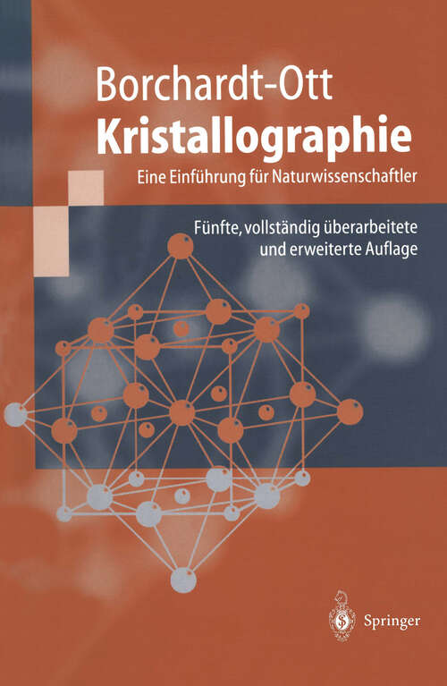 Book cover of Kristallographie: Eine Einführung für Naturwissenschaftler (5. Aufl. 1997)