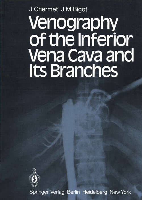 Book cover of Venography of the Inferior Vena Cava and Its Branches (1980)