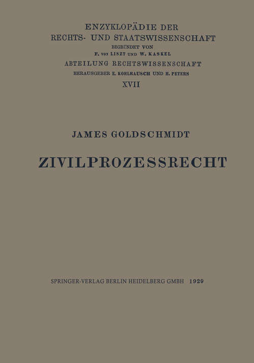 Book cover of Zivilprozessrecht (1929) (Enzyklopädie der Rechts- und Staatswissenschaft #17)