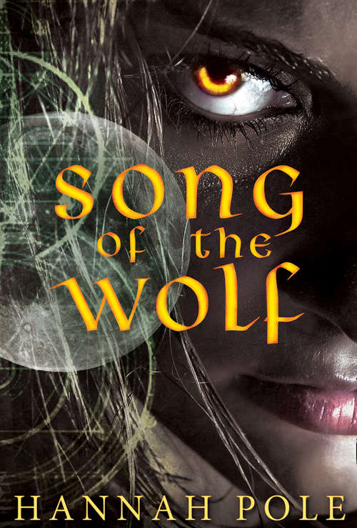 Book cover of Song Of The Wolf (ePub First edition)