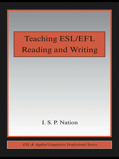Book cover of Teaching ESL/EFL Reading and Writing (ESL & Applied Linguistics Professional Series)