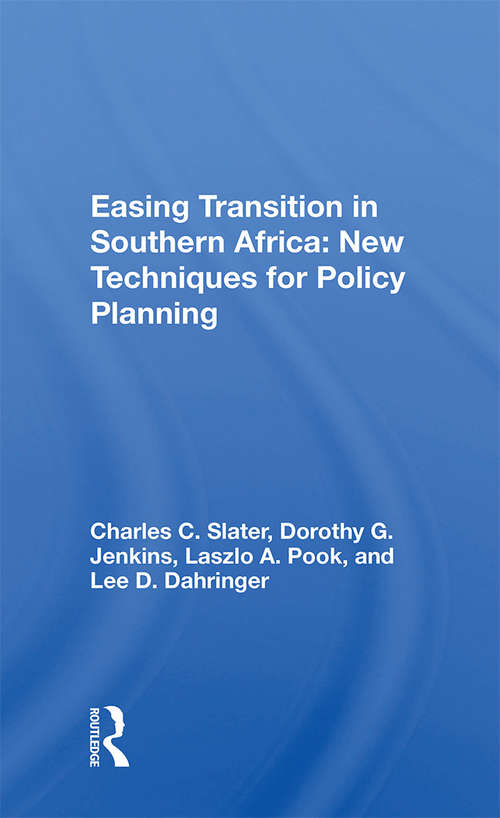 Book cover of Easing Transition In Southern Africa: New Techniques For Policy Planning