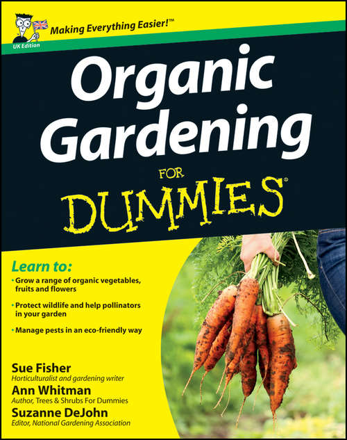 Book cover of Organic Gardening for Dummies (UK Edition) (For Dummies)