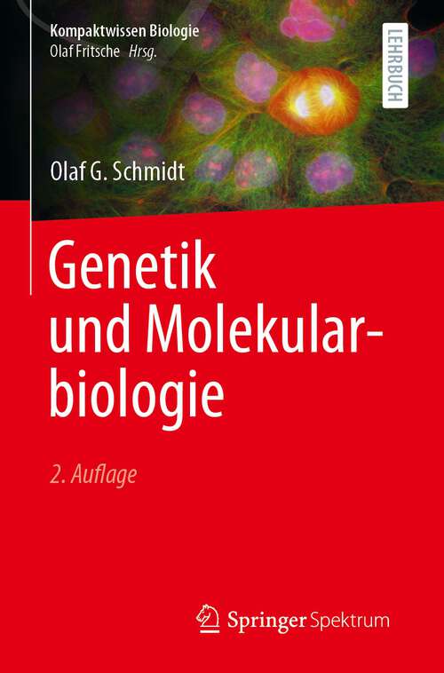 Book cover of Genetik und Molekularbiologie (2. Aufl. 2023) (Kompaktwissen Biologie)