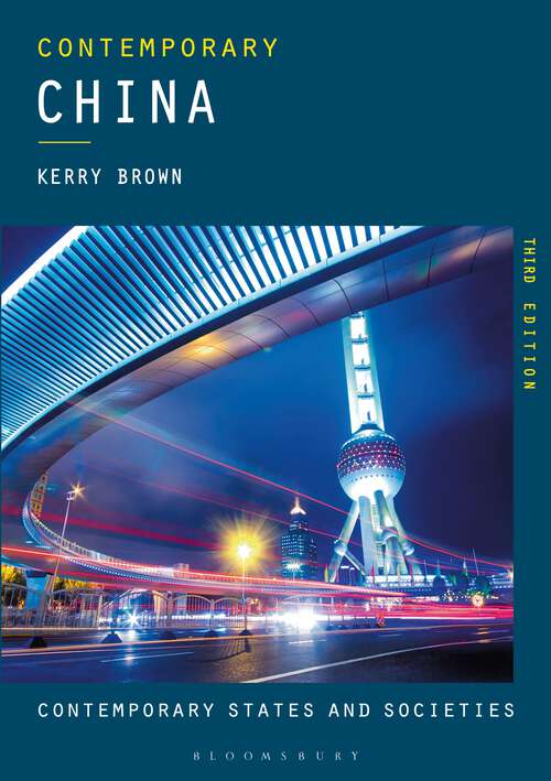 Book cover of Contemporary China (3rd ed. 2019) (Contemporary States and Societies)