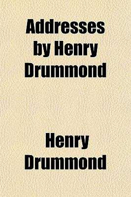 Book cover of Addresses by Henry Drummond