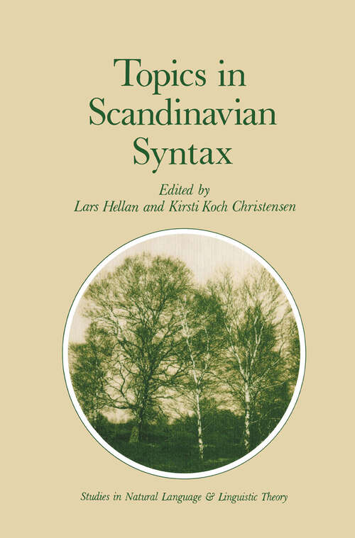 Book cover of Topics in Scandinavian Syntax (1986) (Studies in Natural Language and Linguistic Theory #5)