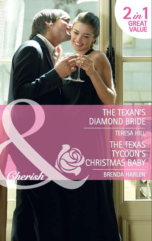 Book cover of The Texan's Diamond Bride (ePub First edition) (Mills And Boon Cherish Ser.)