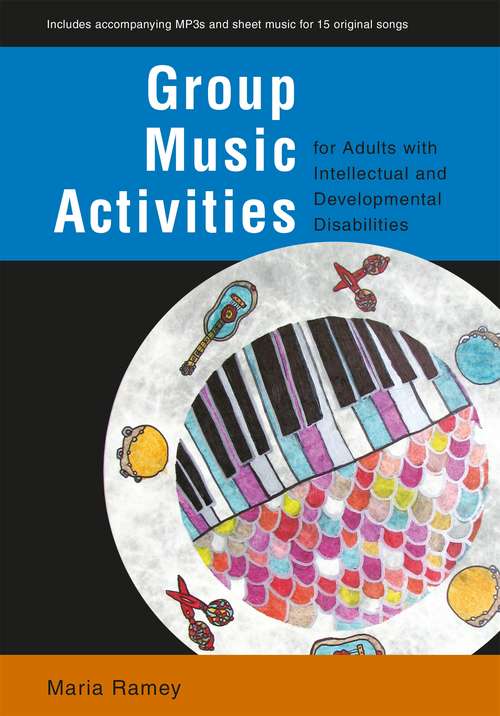 Book cover of Group Music Activities for Adults with Intellectual and Developmental Disabilities