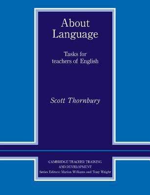 Book cover of About Language: Tasks for Teachers of English (PDF)