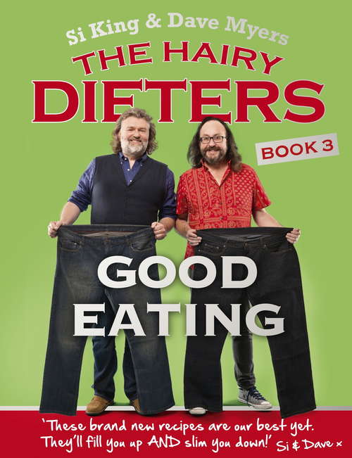 Book cover of The Hairy Dieters: Good Eating (ebook) (Illustrated)