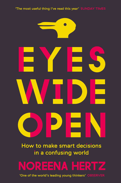 Book cover of Eyes Wide Open: 12 Steps To Better Decision Making (ePub edition)