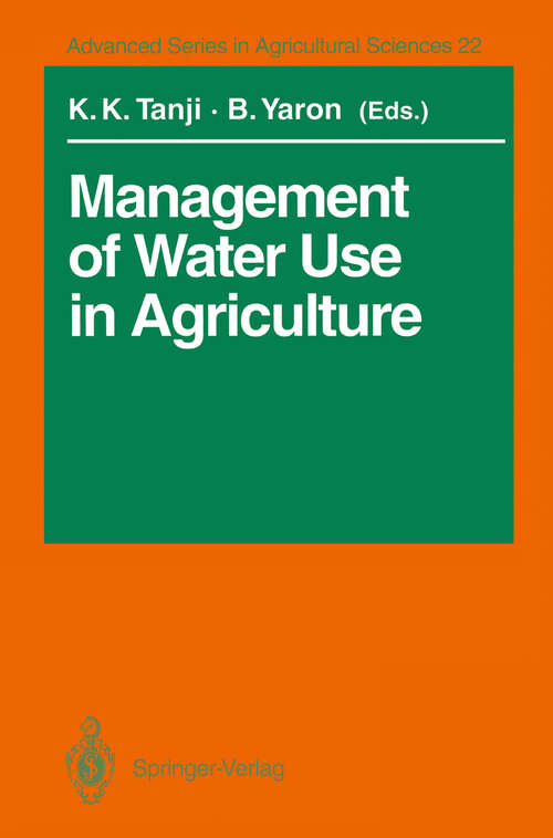Book cover of Management of Water Use in Agriculture (1994) (Advanced Series in Agricultural Sciences #22)