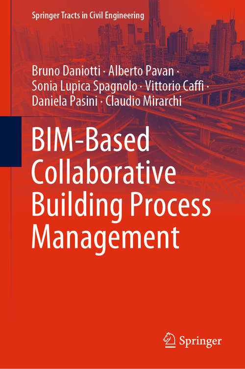 Book cover of BIM-Based Collaborative Building Process Management (1st ed. 2020) (Springer Tracts in Civil Engineering)