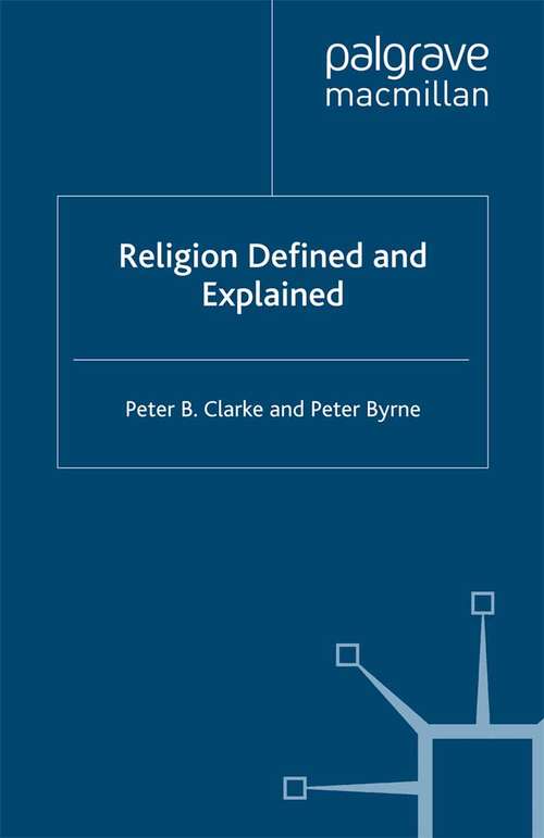 Book cover of Religion Defined and Explained (1993)