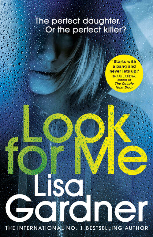 Book cover of Look For Me: the gripping crime thriller from the Sunday Times bestselling author (Detective D.D. Warren #1)
