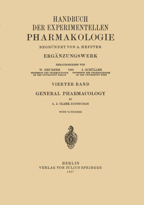 Book cover of General Pharmacology (1937) (Handbuch der Experimentellen Pharmakologie #4)