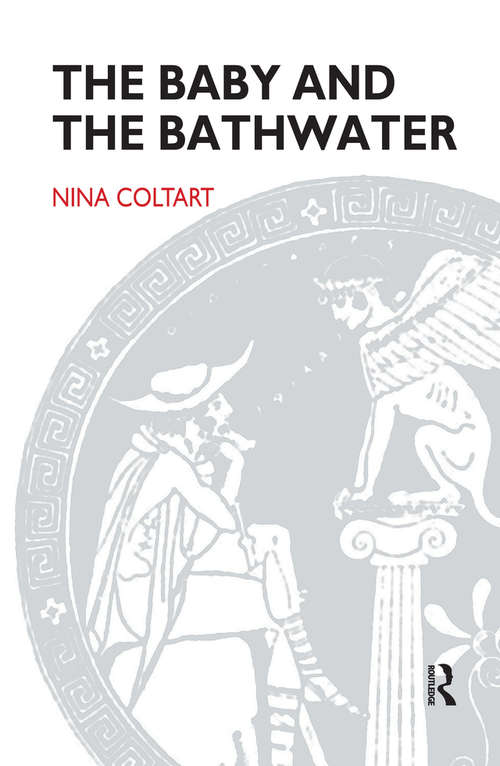 Book cover of The Baby and the Bathwater
