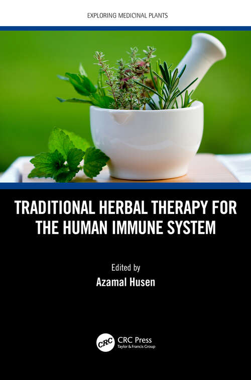 Book cover of Traditional Herbal Therapy for the Human Immune System (Exploring Medicinal Plants)