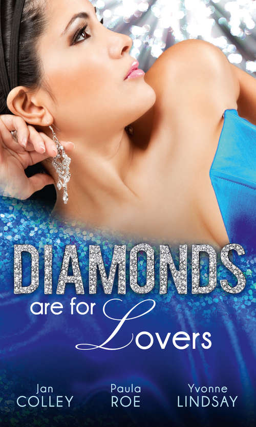 Book cover of Diamonds Are For Lovers: Satin & a Scandalous Affair (ePub First edition) (Mills And Boon M&b Ser. #4)