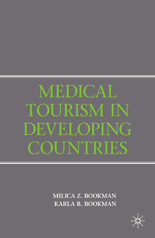 Book cover of Medical Tourism in Developing Countries (2007)