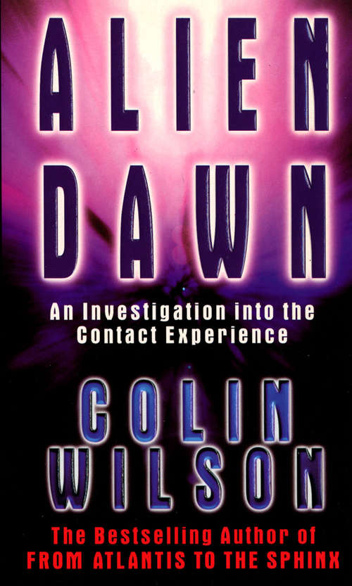 Book cover of Alien Dawn: An Investigation Into The Contact Experience